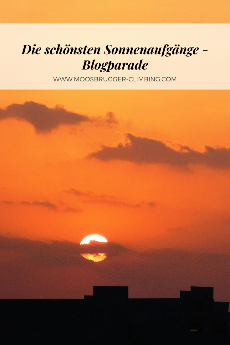 die schoensten Sonnenaufgaenge blogparade